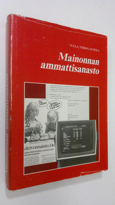 Tuula Törmä-Aunola : Mainonnan ammattisanasto