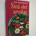 Egil Grandhagen : Sinä olet arvokas - pikkukuva 1