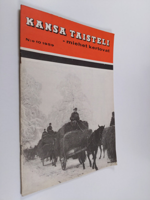 Kansa taisteli - miehet kertovat 10/1959