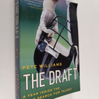 Pete Williams : The Draft : A Year Inside the NFL's Searc... - pikkukuva 1