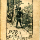 "Lukemista Suomen Sotamiehille" 1888! Harvinainen!! - pikkukuva 1