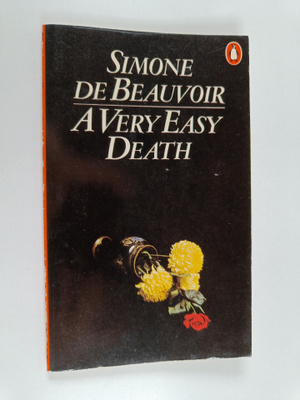 Simone de Beauvoir : A Very Easy Death