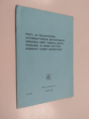 Posti- ja telelaitoksen automaattisessa autopuhelinverkos...