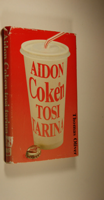 Thomas Oliver : Aidon Coken tosi tarina