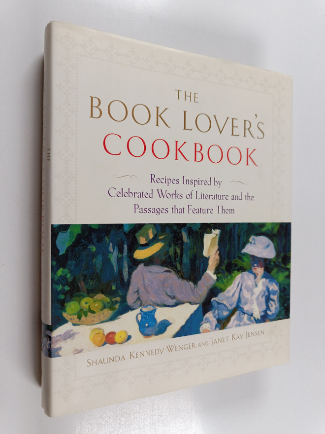 Shaunda Kennedy Wenger ym. : The Book Lover's Cookbook - ...
