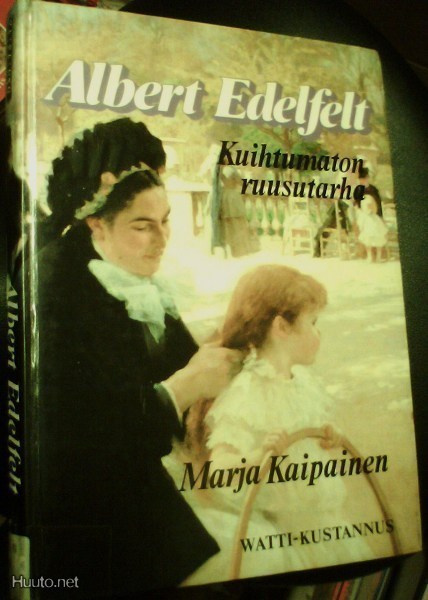 Kaipainen: ALBERT EDELFELT - Kuihtumaton ruusutarha (Sis.pk)