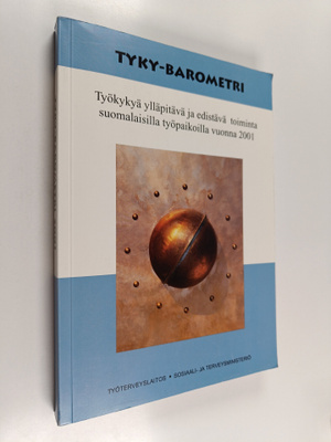 Tyky-barometri : työkykyä ylläpitävä toiminta suomalaisil...