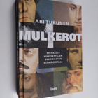 Ari Turunen : Mulkerot : patsaalle korotettujen suurmiest... - pikkukuva 1