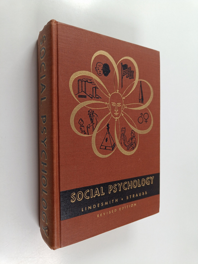Alfred R. Lindesmith : Social psychology