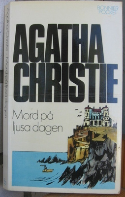 Agatha Christie: Mord på ljusa dagen, Bonniers 1982. 182 s.