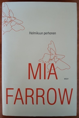 Mia Farrow: Helmikuun perhonen