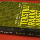 Pentti Vaarna : Tekstiiliraaka-aineet 1965 1.p. - pikkukuva 2