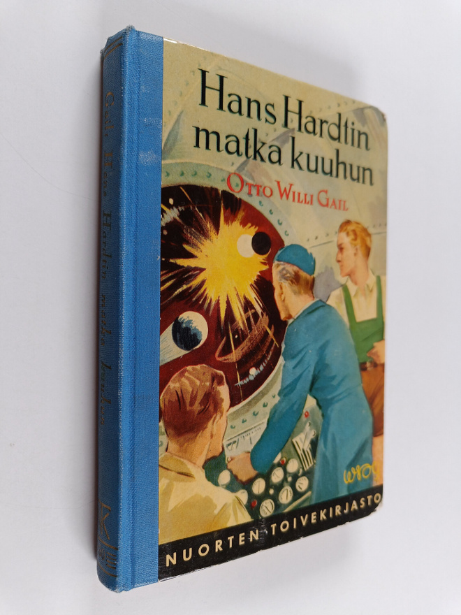 Otto Willi Gail : Hans Hardtin matka kuuhun