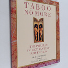 Mark Thorn : Taboo No More - The Phallus in Fact, Fiction... - pikkukuva 1