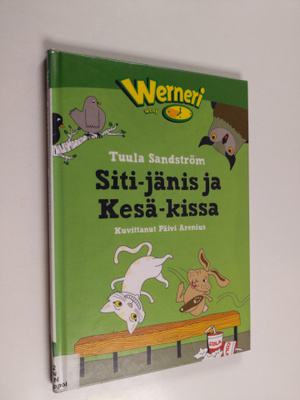 Tuula Sandström : Siti-jänis ja Kesä-kissa