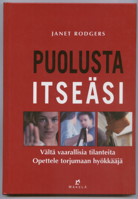 Janet Rodgers: Puolusta itseäsi