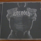 Koroded to have and to unhold cd saksa 2006 - pikkukuva 1