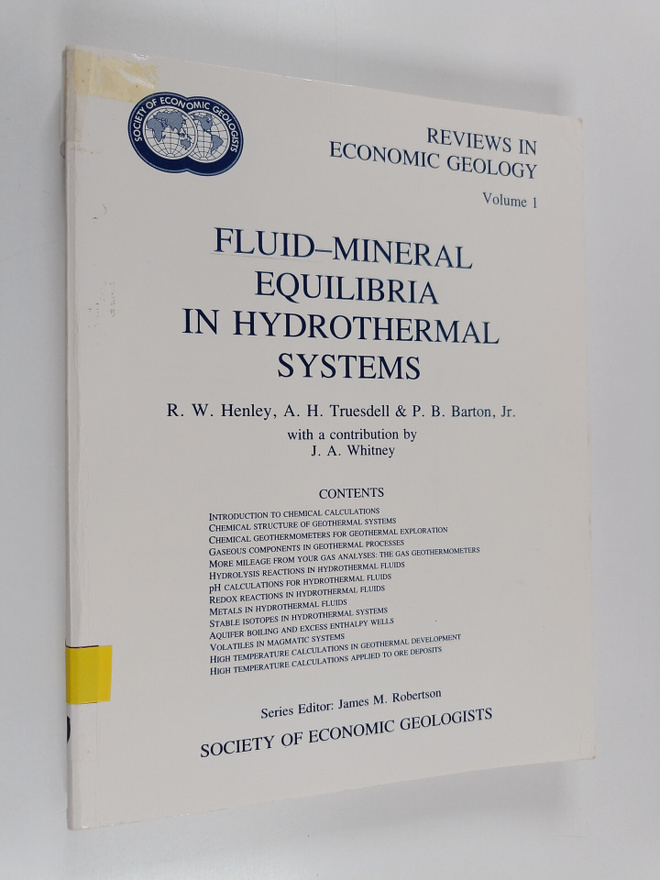 Richard W. Henley : Fluid-mineral equilibria in hydrother...
