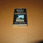 KASETTI:Rauli Badding Somerjoki: Sävel Rakkauden v.1986 - pikkukuva 1