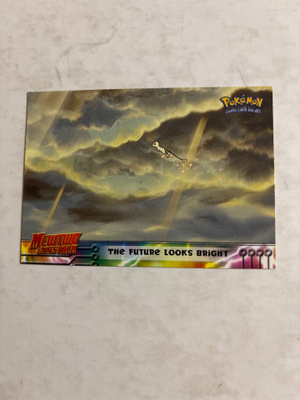 The Future Looks Bright 1999 Topps Mewtwo Strikes Back