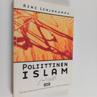 Aini Linjakumpu : Poliittinen islam - pikkukuva 1