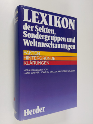 Lexikon der Sekten, Sondergruppen und Weltanschauungen : ...