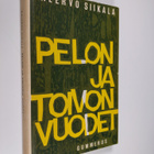 Kalervo Siikala : Pelon ja toivon vuodet : kansainvälisen... - pikkukuva 1