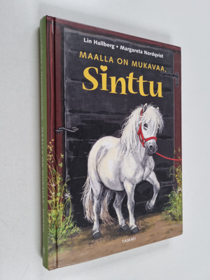 Lin Hallberg : Maalla on mukavaa, Sinttu