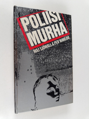 Maj Sjöwall : Poliisimurha
