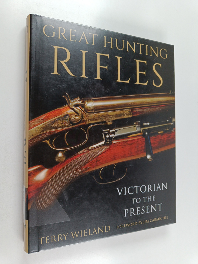 Terry Wieland : Great hunting rifles : Victorian to the p...