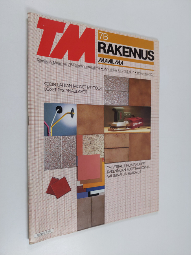 Tekniikan maailma 7B/1987 : rakennusmaailma