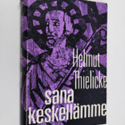 Helmut Thielicke : Sana keskellämme - pikkukuva 1