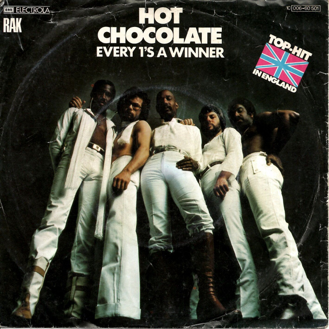 HOT CHOCOLATE: Every 1's A Winner / Power of Love 7"kk