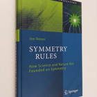 Joseph Rosen : Symmetry Rules - How Science and Nature Ar... - pikkukuva 1