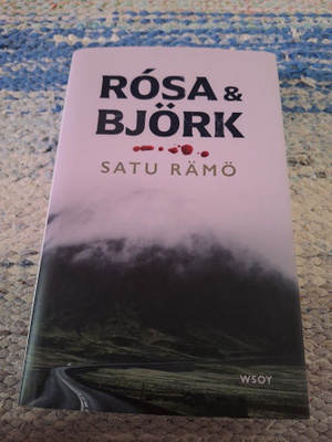 Satu Rämö-Rosa & Björk