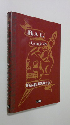 Ray Loriga : Kameleontti