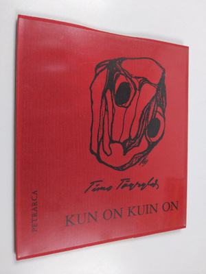 Timo Töyrylä : Kun on kuin on (signeerattu, tekijän omiste)