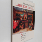 Johanna Vakkari : Lähde ja silmä - pikkukuva 1