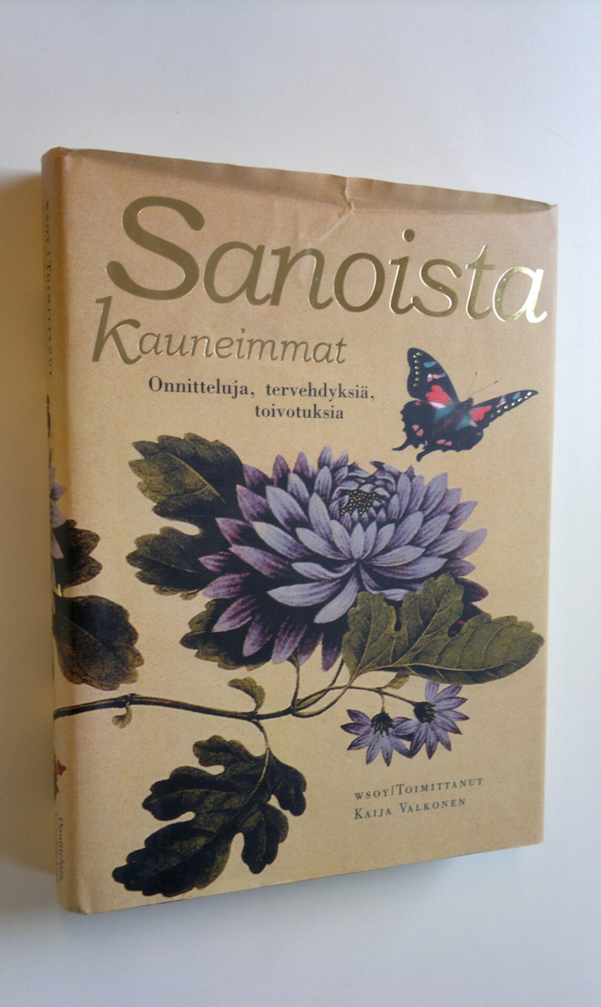 Kaija (toim.) Valkonen : Sanoista kauneimmat : onnitteluj...