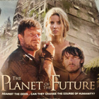 THE PLANET OF THE FUTURE BLU-RAY - pikkukuva 1