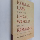 Andrew M. Riggsby : Roman law and the legal world of the ... - pikkukuva 1