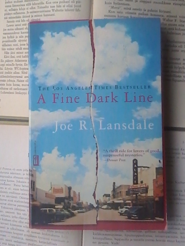 Joe R. Lansdale - A Fine Dark Line (softcover)