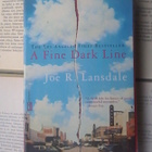 Joe R. Lansdale - A Fine Dark Line (softcover) - pikkukuva 1