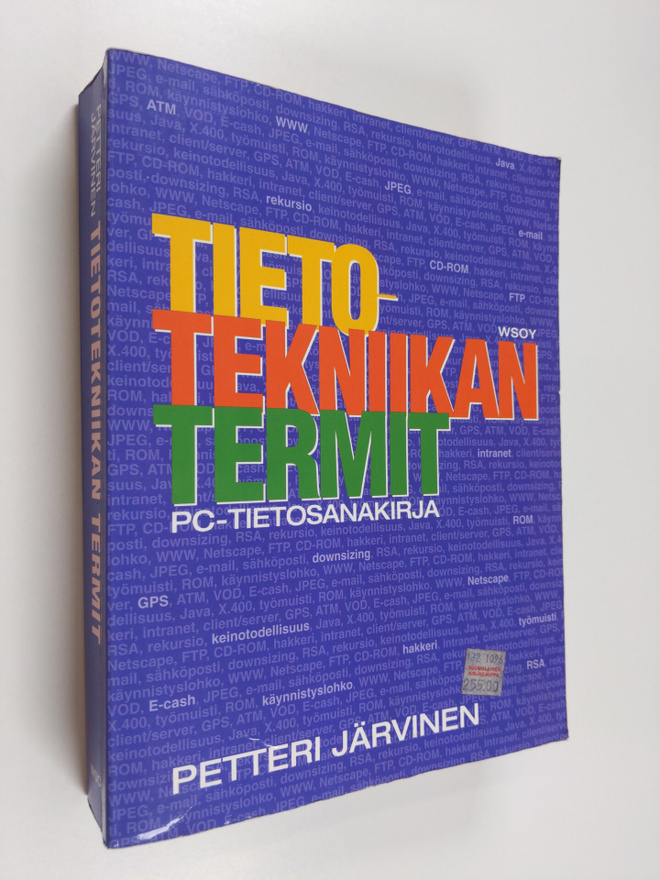 Petteri Järvinen : Tietotekniikan termit : pc-tietosanaki...