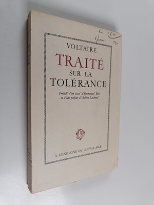 Voltaire : Traite sur la tolerance
