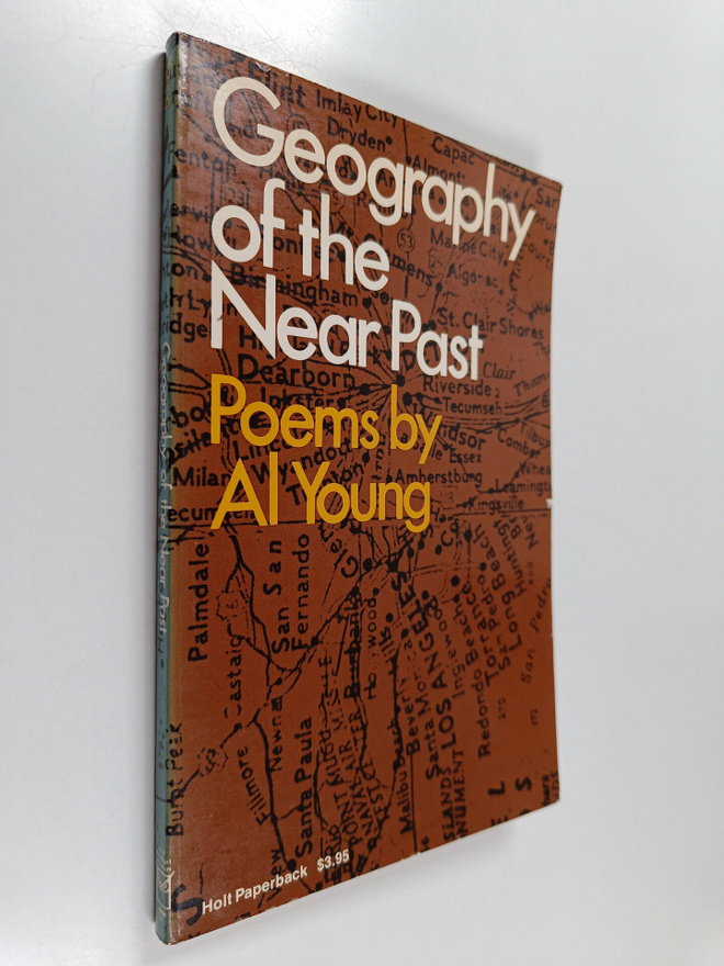 Al Young : Geography of the Near Past - Poems