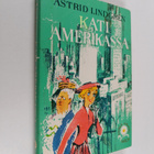 Astrid Lindgren : Kati Amerikassa - pikkukuva 1