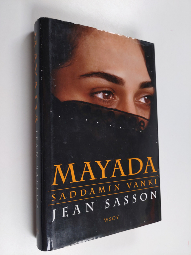 Jean P Sasson : Mayada : Saddamin vanki