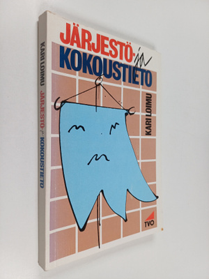 Kari Loimu : Järjestö- ja kokoustieto