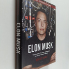 Ashlee Vance : Elon Musk : visionääri Teslan, SpaceX:n ja... - pikkukuva 1